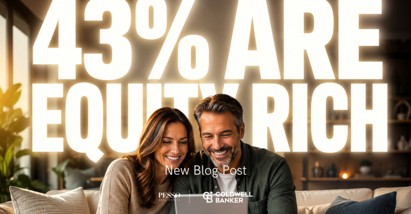43 Percent of Homeowners are equity rich